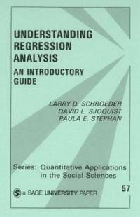 Understanding Regression Analysis : An Introductory Guide