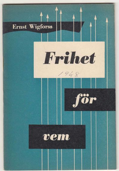 Frihet för vem?