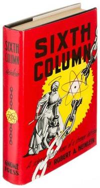 Sixth Column by Heinlein, Robert A - 1949