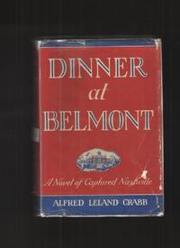 Dinner At Belmont - Belmont Signed Limited Edition by Crabb, Alfred L - 1942