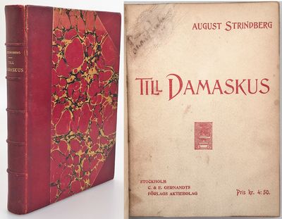 Till Damaskus. Första delen. [... Andra delen].…