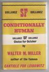 Conditionally Human