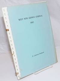 image of West New Guinea Journal. May 6, 1960 to July 10, 1960