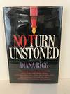 No Turn Unstoned