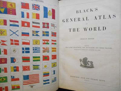 Black's General Atlas of the World, American Edition, Embracing the Latest Discoveries, New Boundaries, and Other Changes