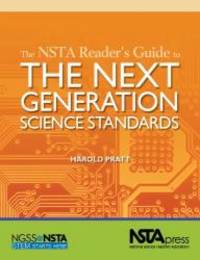 The NSTA Reader's Guide to The Next Generation Science Standards - PB340X by Harold Pratt - Paperback - 2013-02-07 - from Books Express (SKU: 1938946065)