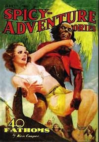 SPICY ADVENTURE STORIES: December, Dec. 1939 (reprint: Pulp Classics #12) by Spicy Adventure Stories (Lew Merrill; Hugh Speer; Ken Cooper; Clayton Maxwell; Arthur Wallace; Robert Leslie Bellem; Clark Nelson; Harley L. Court) - 2005