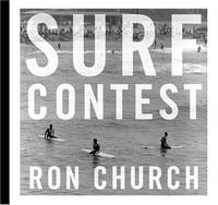 Ron Church: Surf Contest