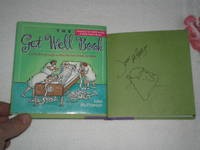 The Get Well Book: A Little Book Of Laughs To Make You Feel A Whole Lot Better: Signed