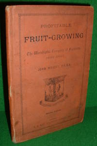PROFITABLE FRUIT GROWING FOR COTTAGERS AND SMALL HOLDERS OF LAND