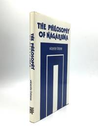 THE PHILOSOPHY OF NAGARJUNA