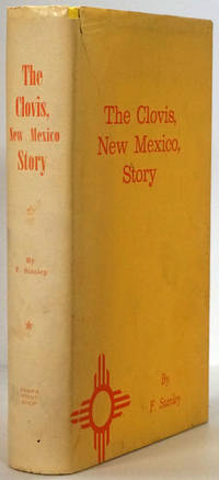 The Clovis, New Mexico, Story by Stanley, F - 1966