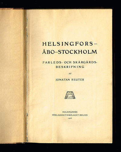 Helsingfors - Åbo - Stockholm. Farleds- och…