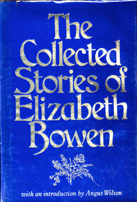 The Collected Stories of Elizabeth Bowen