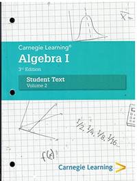 Carnegie Learning, Algebra 1, 4th Edition, Student Text, Volume 2