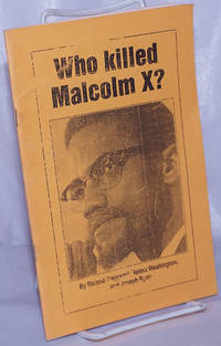 Who killed Malcolm X. by Sheppard, Roland, Naomi Washington and Joseph Ryan - 1993