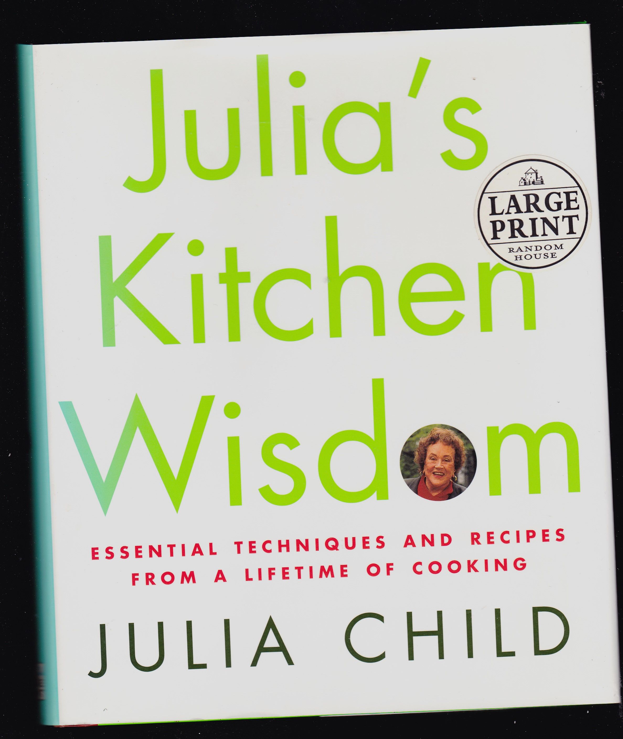 D771Julia's Kitchen Wisdom Essential Techniques and Recipes from a