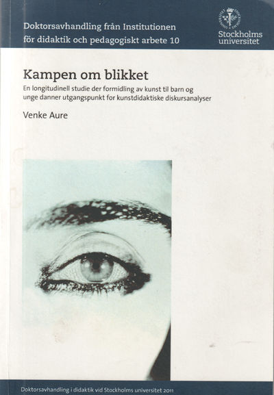 Kampem om blikket. En longitudinell studie der…