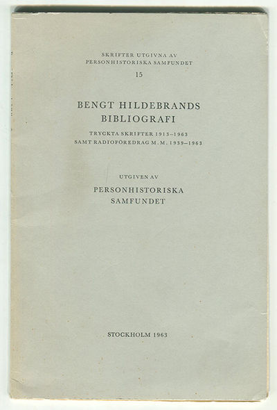 Bengt Hildebrands bibliografi. Tryckta skrifter…