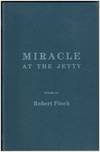Miracle at the Jetty: Poems