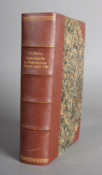 Frederikshalds og Frederiksstens historie indtil…