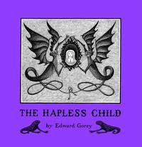Edward Gorey the Hapless Child A146