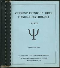 Current Trends in Army Clinical Psychology. Two Volumes