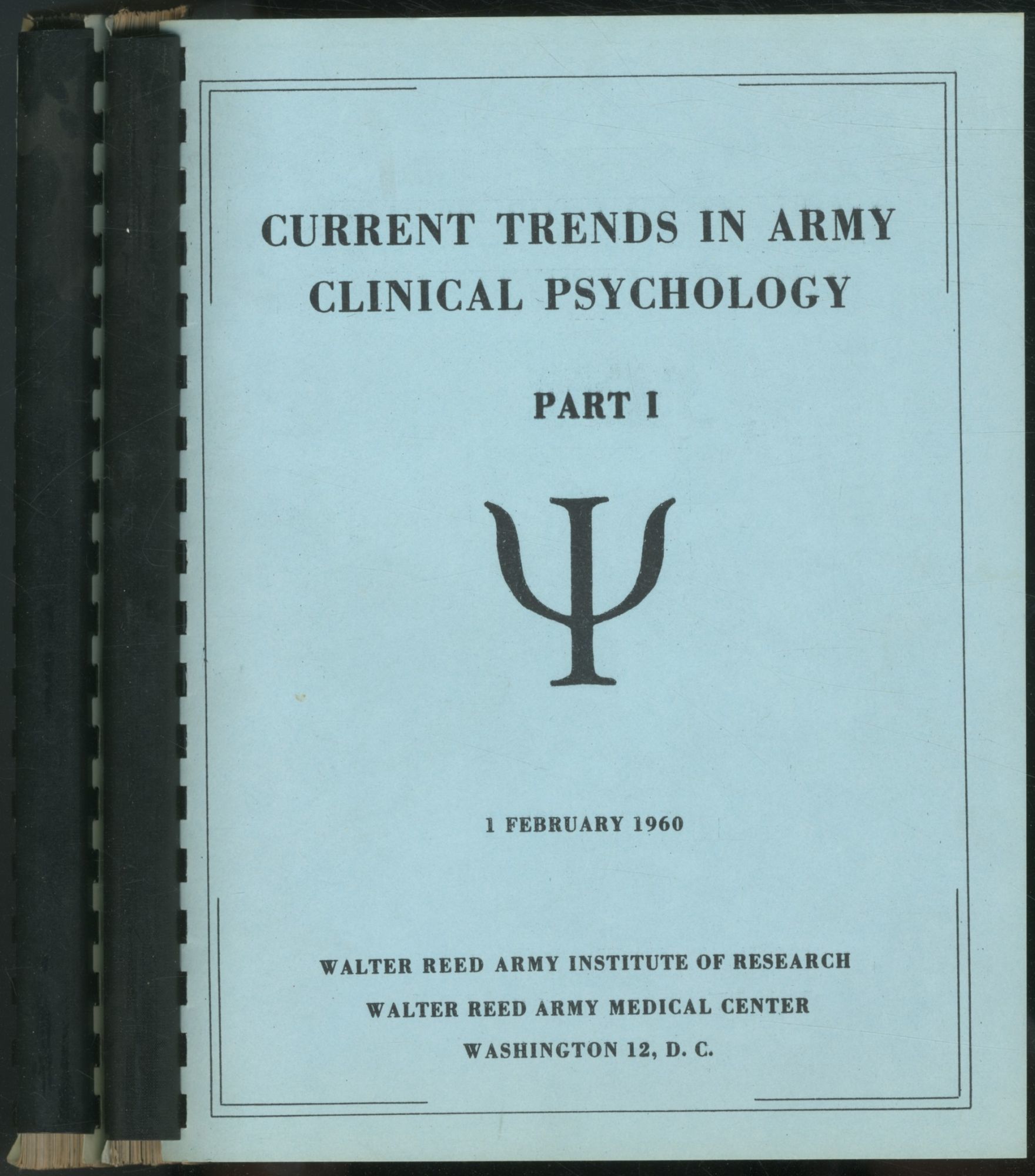Current Trends in Army Clinical Psychology. Two Vo