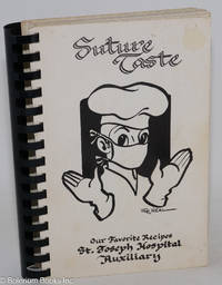 cover of Suture Taste: Our Favorite Recipes, St. Joseph Hospital Auxiliary