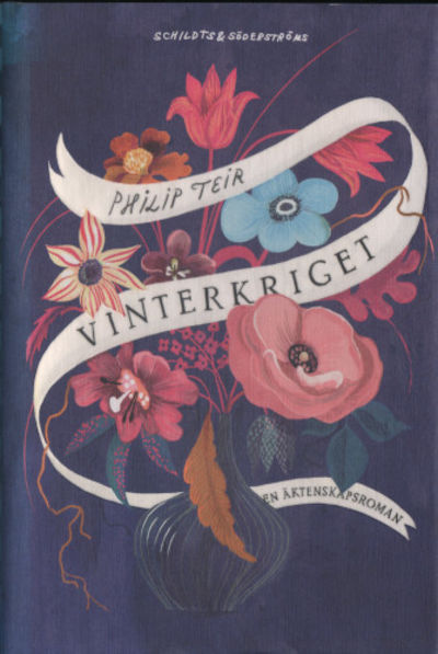 VINTERKRIGET. En äktenskapsroman.