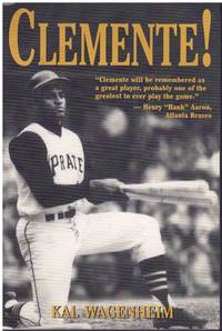 CLEMENTE! by Wagenheim, Kal - 2001