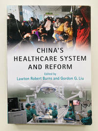 China's Healthcare System and Reform