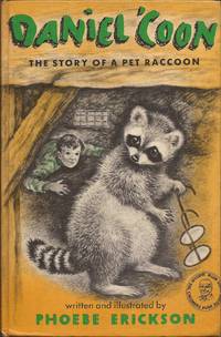 image of Daniel 'Coon; The Story of a Pet Raccoon