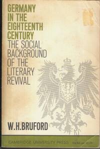 cover of Germany in the Eighteenth-Century: The Social Backgound of the Literary Revival