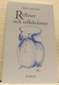 Reflexer och reflektioner.