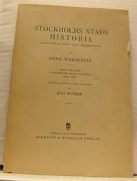 Stockholms stads historia intill Konung Gustaf…