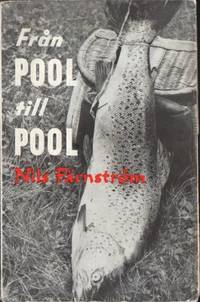 Från pool till pool. Fisketips och äventyr i…