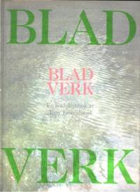 Bladverk. En trädgårdsbok.