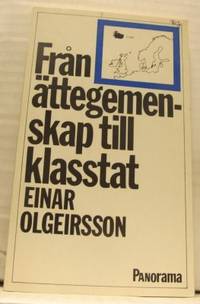 Från ättegemenskap till klasstat.