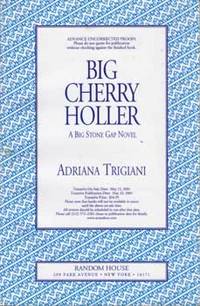 Big Cherry Holler: A Big Stone Gap Novel.