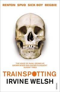 Trainspotting: 2 (The Trainspotting Novels, 2)