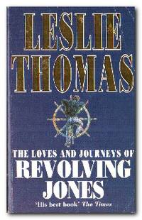 The Loves and Journeys of Revolving Jones
