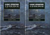 U-Boat Operations of the Second World War (v. 1 and 2) by Wynn, Kenneth G - 2004-05-30