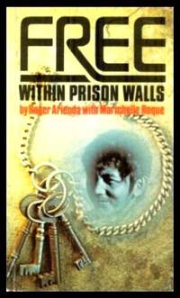 image of FREE WITHIN PRISON WALLS