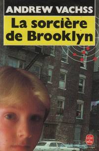 La sorciÃ¨re de brooklyn by Vachss-andrew - 1990