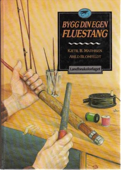 Bygg din egen fluestang.