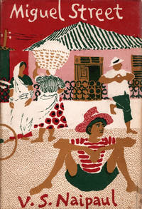 Miguel Street by V.S. Naipaul - 1959