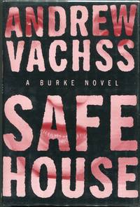 Safe House by Andrew Vachss - Signed First Edition - 1998 - from Evening Star Books (SKU: 00003415)