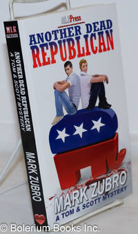 image of Another Dead Republican: a Tom & Scott Mystery