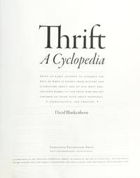 Thrift, A Cyclopedia, Being an Early Attempt to Assemble the Best of What is Known from History...